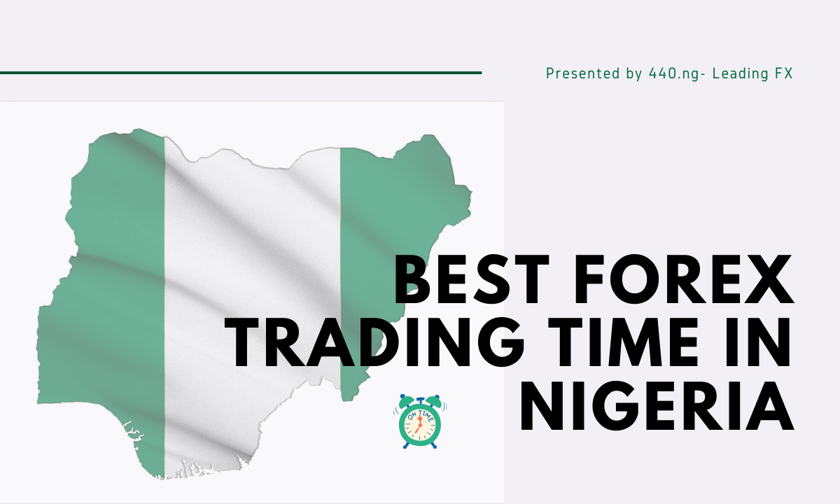 Forex Trading Sessions in Nigeria Time