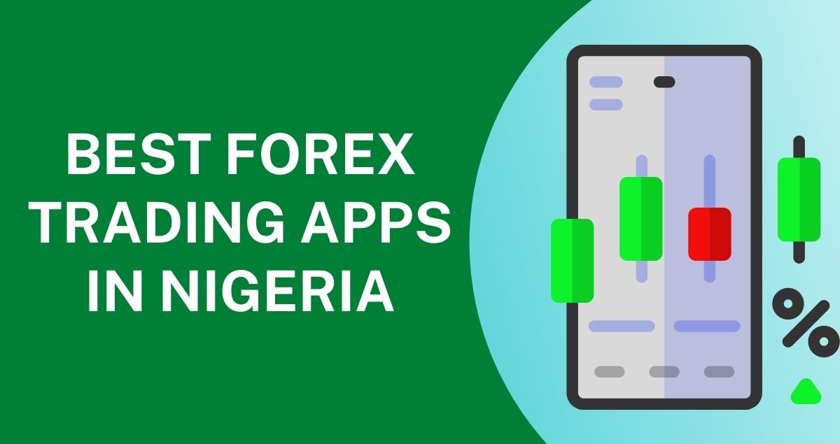 best forex trading apps in Nigeria